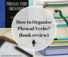 How to Organise Phrasal Verbs_ (book review)